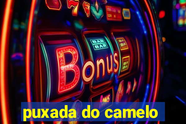 puxada do camelo